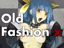 OldFashion Xのジャケット|エロ同人